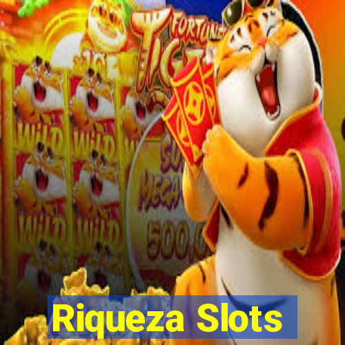 Riqueza Slots